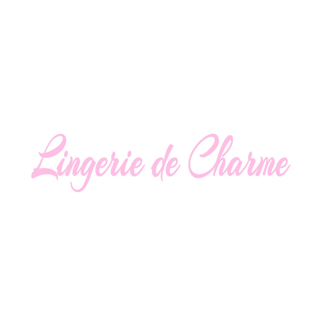 LINGERIE DE CHARME VESAIGNES-SOUS-LAFAUCHE